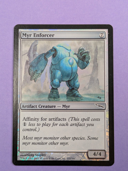 MTG Magic The Gathering: Mirrodin: Myr Enforcer Foil Common #211/306 - LP